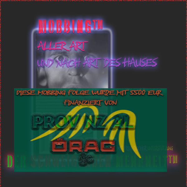 mobbing-finanziert-by-provinzial The Dirty French Case | Good old german Versicherung |  wenn der Anwalt f&uuml;r das Lesen EINER MAIL 30 EUR ABKASSIERT