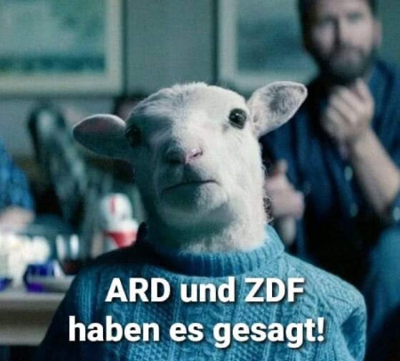 ARD und ZDF haben es gesagt...