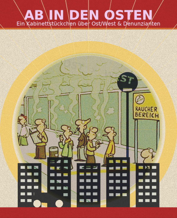 ab_in_den_osten_ddr%20copy Liebe zuSchauer, KENNEN Sie die,