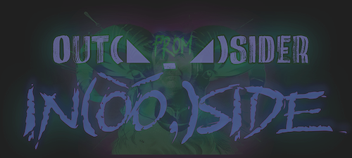 THE  OUTSIDER ┌∩┐(◣ _ ◢)┌∩┐ FROM INSIDE - Blog mit NI und EL Technologien™ made in Augusta Treverorum an der Mosel Küste