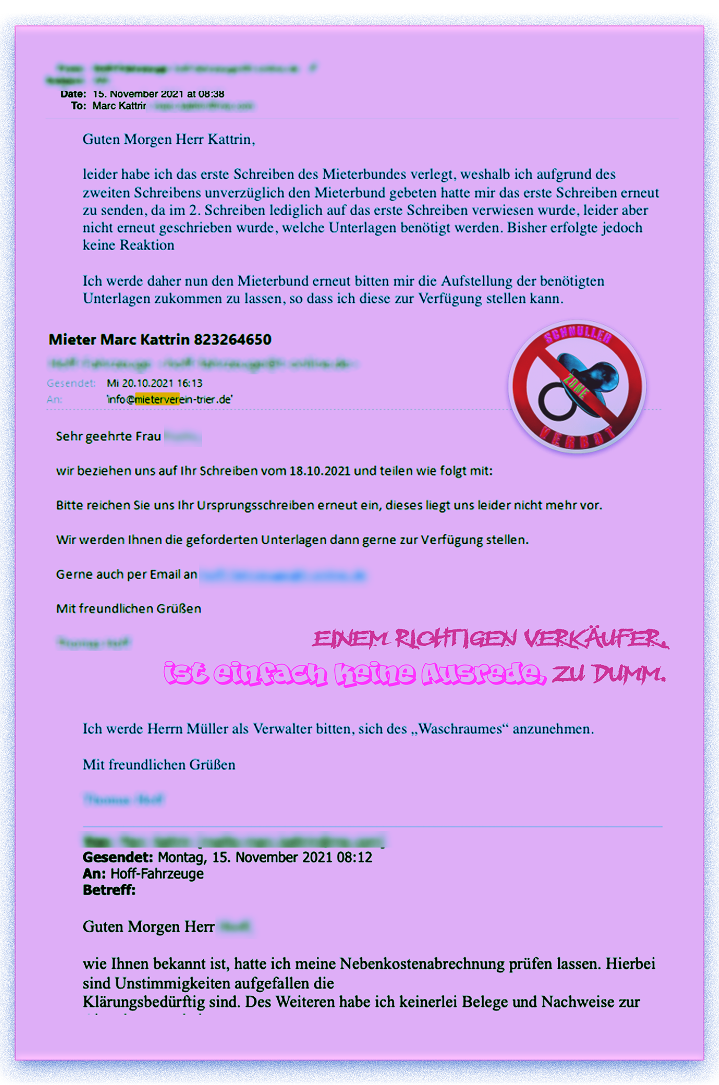 Leider hab ich das Schreiben verlegt,